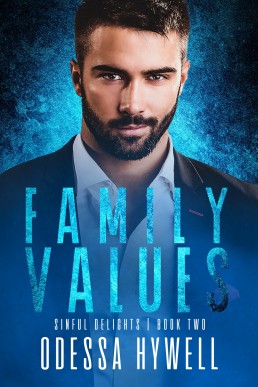 Family Values: Sinful Delights #2