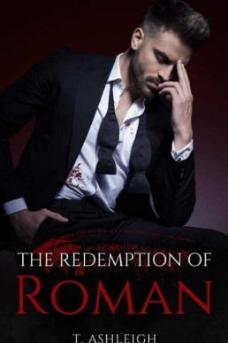 The Redemption of Roman (Redemption #1)