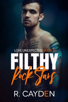 Filthy Rock Stars (Love Unexpected 3)