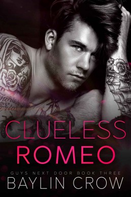 Clueless Romeo (Guys Next Dooor #3)