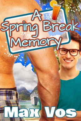 A Spring Break Memory (Memories Series Book 4)