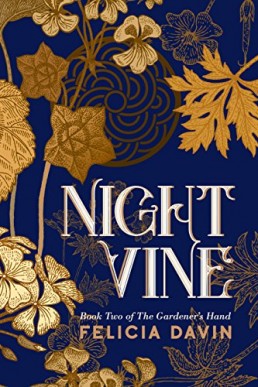 Nightvine (The Gardener's Hand #2)