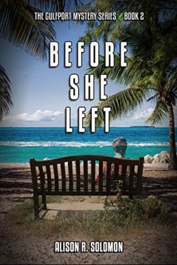 Before She Left (The Gulfport Mystery #2)