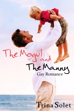 The Mogul and the Manny (Gay Romance)