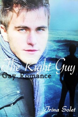 The Right Guy (Gay Romance)