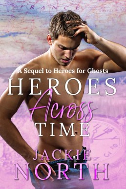 Heroes Across Time (Love Across Time #1.5)