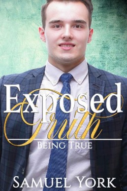 Exposed Truth (Being True Book 3)