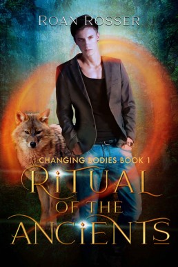 Ritual of the Ancients (Changing Bodies #1)