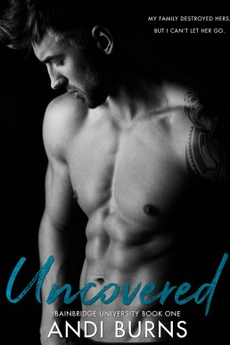 Uncovered: Bainbridge University Book 1