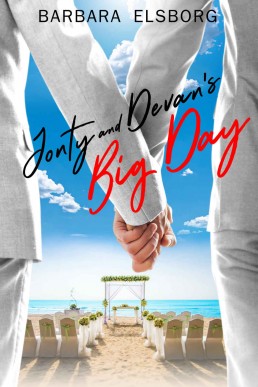 Jonty and Devan's Big Day (Unfinished Business)