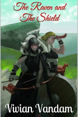 The Raven and The Shield (Children of the Norse Book 1)