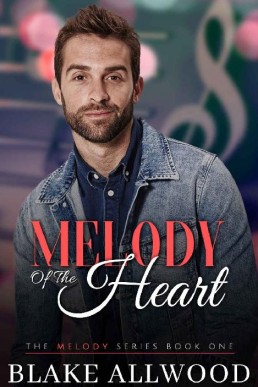 Melody of the Heart (Melody #1)