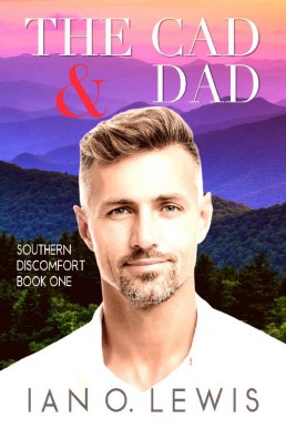 The Cad & Dad (Southern Discomfort, #1)