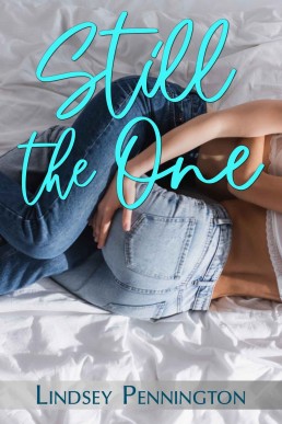 Still the One (The One, #2)