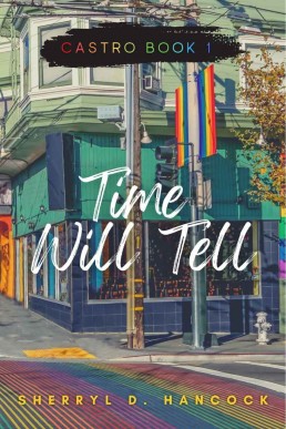 Time Will Tell (Castro Book 1)