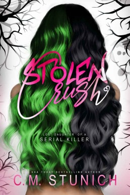 Stolen Crush (Lost Daughter of a Serial Killer Book 1)