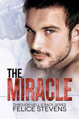 The Miracle (Through Hell and Back Book 3.5)