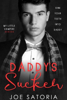 Daddy's Sucker: MM Paranormal Age Play (My Little Vampire Book 1)