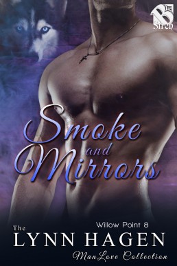 Smoke and Mirrors (Willow Point #8)