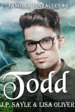 Todd (Tangled Tentacles #3)