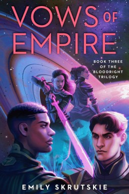 Vows of Empire: Book Three of The Bloodright Trilogy