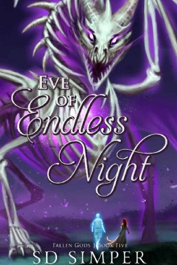 Eve of Endless Night (Fallen Gods #5)