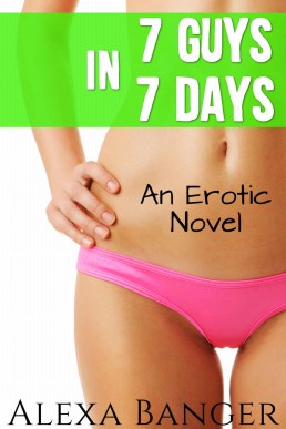 7 Guys In 7 Days: An Erotic Coming of Age Novel