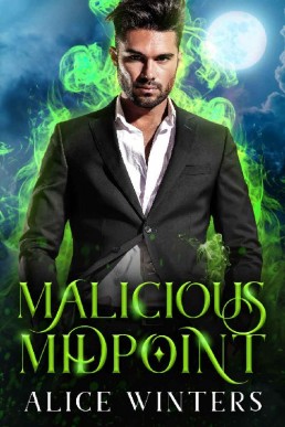 Malicious Midpoint (Demon Magic 3)