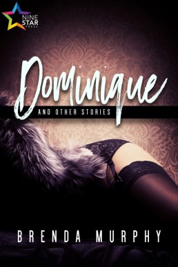 Dominique and Other Stories