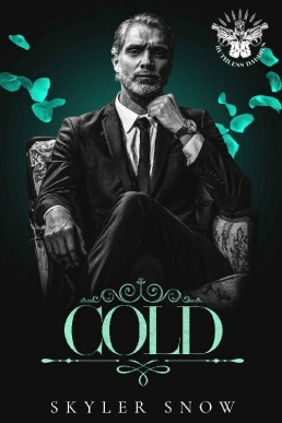 Cold (Ruthless Daddies #1)