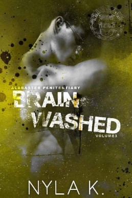 Brainwashed (Alabaster Penitentiary #3)