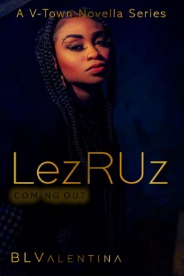 LezRUz II: Coming Out