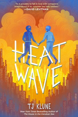 Heat Wave (The Extraordinaries #3)