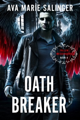 Oathbreaker (Fallen Messengers 4)