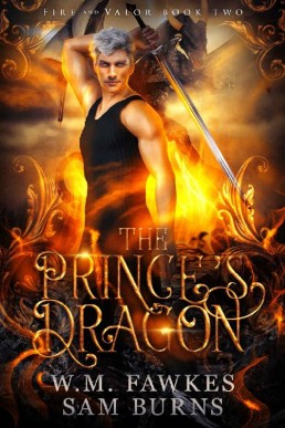 The Prince's Dragon (Fire and Valor #2)