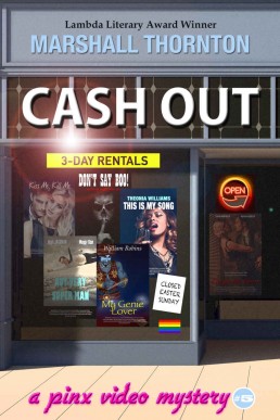 Cash Out (Pinx Video Mysteries #5)