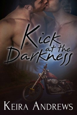 Kick at the Darkness (Kick at the Darkness #1)