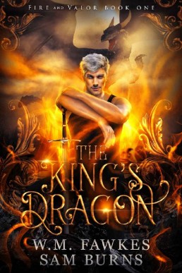 The King's Dragon (Fire and Valor #1)