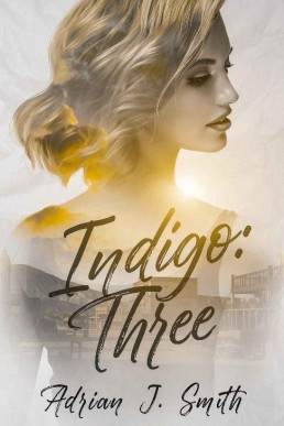 Indigo: Three (Indigo B&B #3)