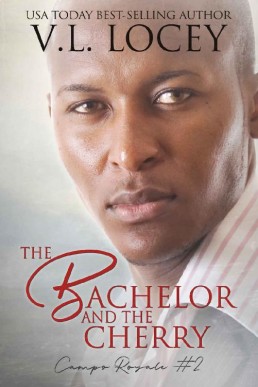 The Bachelor and the Cherry (Campo Royale #2)