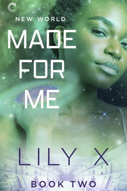 Made for Me (New World #2)