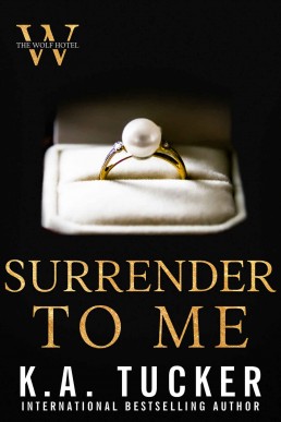 Surrender To Me (The Wolf Hotel Book 4)