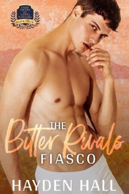 The Bitter Rivals Fiasco (Frat Brats of Santa Barbara #4)