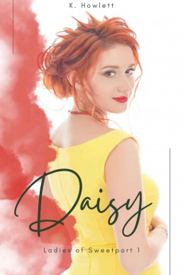 Daisy (A Lesbian Small Town Romance) (Ladies of Sweetport Book 1)