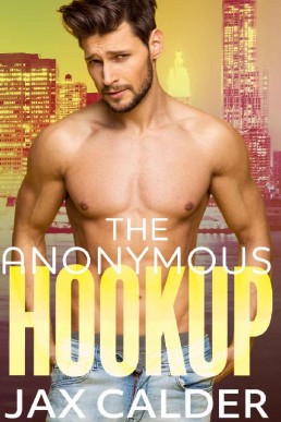 The Anonymous Hookup (The Hookup Duology #1)