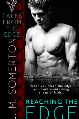 Reaching the Edge (Tales from The Edge 1)