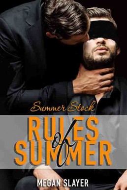 Summer Stock: Rules of Summer