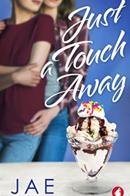 Just a Touch Away (Love on a Dare Book 1)