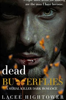 Dead Butterflies (A Journey of The Forsaken #1)