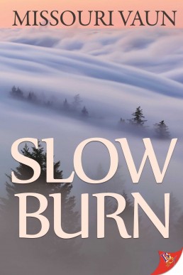 Slow Burn